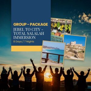 Jebel to City – Total Salalah Immersion – 8D7N_GROUP